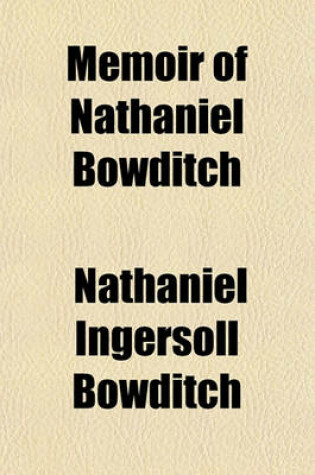 Cover of Memoir of Nathaniel Bowditch