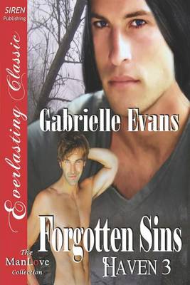 Book cover for Forgotten Sins [Haven 3] (Siren Publishing Everlasting Classic Manlove)