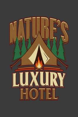 Book cover for Nature's Luxury Hotel