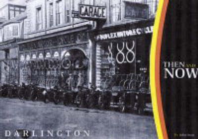Book cover for Darlington Then and Now