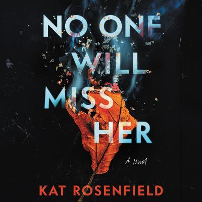 Book cover for No One Will Miss Her