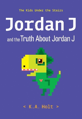 Book cover for Jordan J and the Truth About Jordan J