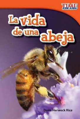 Book cover for La vida de una abeja (A Bee's Life) (Spanish Version)