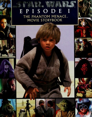 Book cover for Star Wars Episode 1: the Phantom Menace Movie Storybook