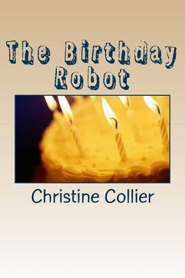 Book cover for The Birthday Robot