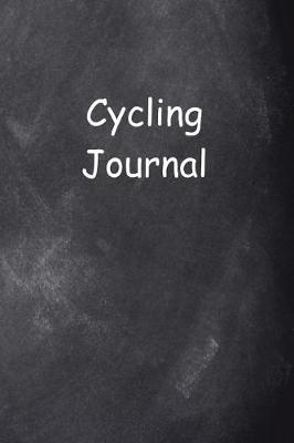 Book cover for Cycling Journal Chalkboard Design
