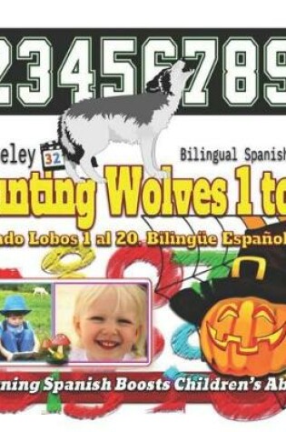 Cover of Counting Wolves 1 to 20. Bilingual Spanish-English