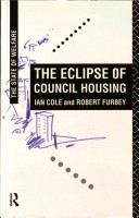 Book cover for The Eclipse of Council Housing