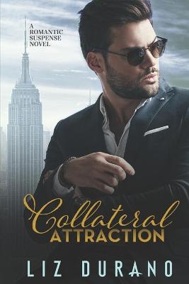 Cover of A Collateral Attraction