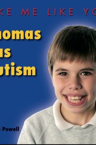 Cover of Thomas Has Autism