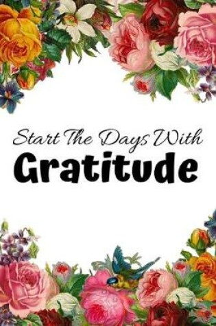 Cover of Start The Days With Gratitude