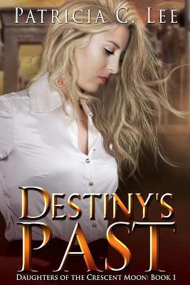 Cover of Destiny's Past