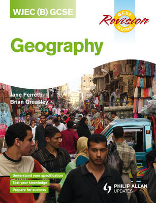 Book cover for WJEC (B) GCSE Geography Revision Guide