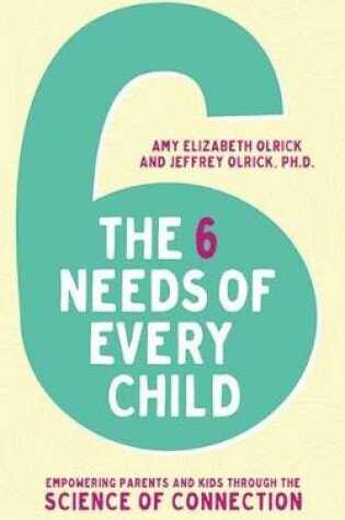 Cover of Six Needs of Every Child