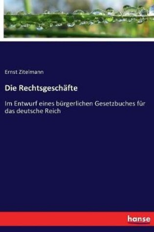 Cover of Die Rechtsgeschäfte