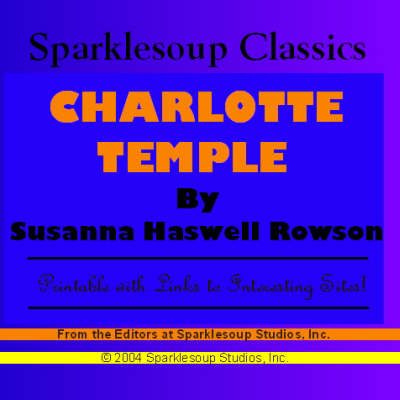 Book cover for Charlotte Temple (Sparklesoup Classics)