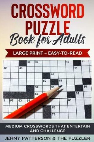 Cover of Crossword Puzzle Book for Adults - Large Print - Easy to Read