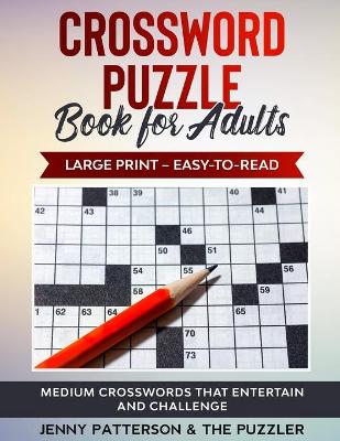 Book cover for Crossword Puzzle Book for Adults - Large Print - Easy to Read