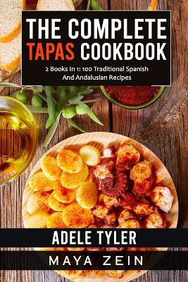 Book cover for The Complete Tapas Cookbook