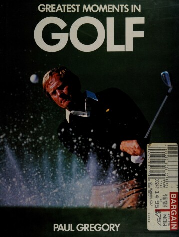 Book cover for Greatest Moments in Golf