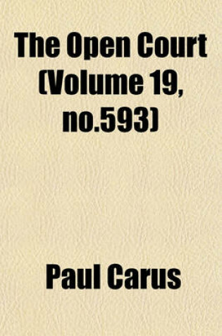 Cover of The Open Court (Volume 19, No.593)