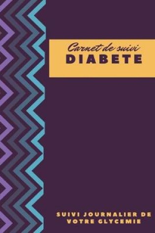 Cover of Carnet De Suivi Diabete