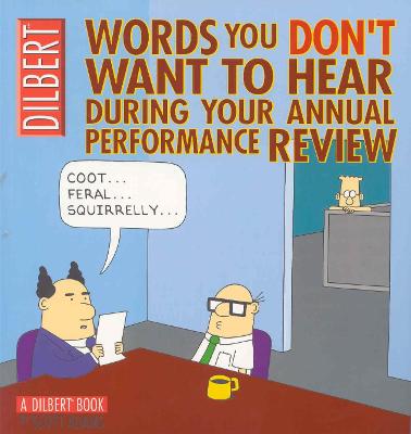 Book cover for Dilbert: Words You Don't Want to Hear During Your Annual Performance Review