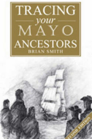 Cover of Tracing Your Mayo Ancestors