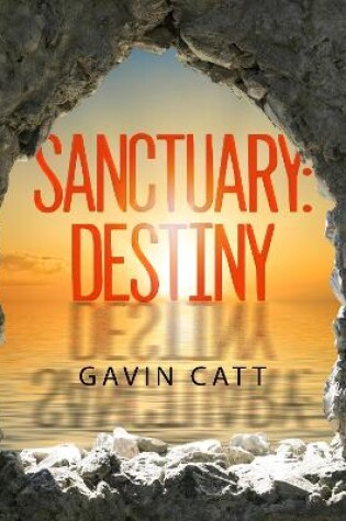 Cover of Sanctuary: Destiny