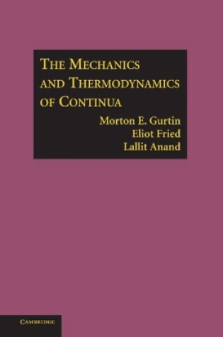 Cover of The Mechanics and Thermodynamics of Continua