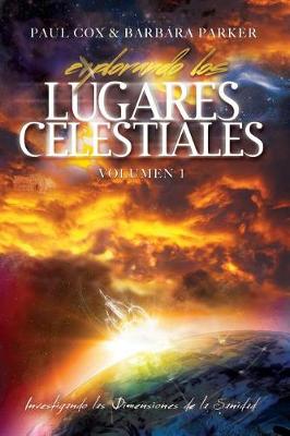 Book cover for Explorando los Lugares Celestiales - Volumen 1