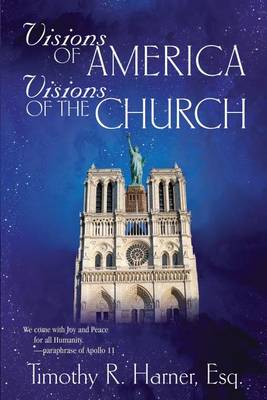 Book cover for Visions of America, Visions of the Church