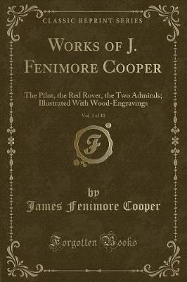 Book cover for Works of J. Fenimore Cooper, Vol. 3 of 10