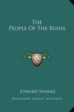 Cover of The People of the Ruins