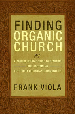 Book cover for Finding Organic Church