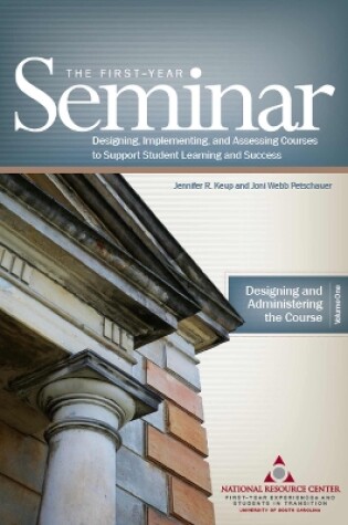 Cover of The First Year Seminar Volume I