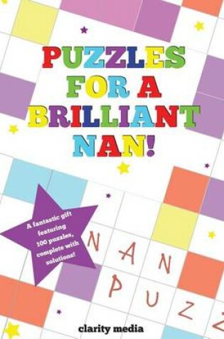 Cover of Puzzles For A Brilliant Nan