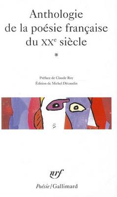 Book cover for Anthologie de la poesie francaise du XXe siecle vol.1