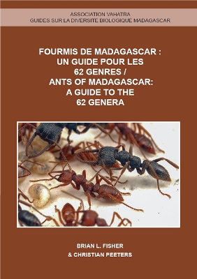 Cover of Ants of Madagascar: A Guide to the 62 Genera