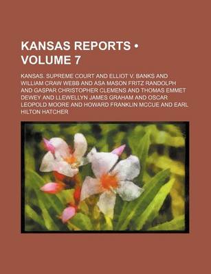 Book cover for Kansas Reports (Volume 7)