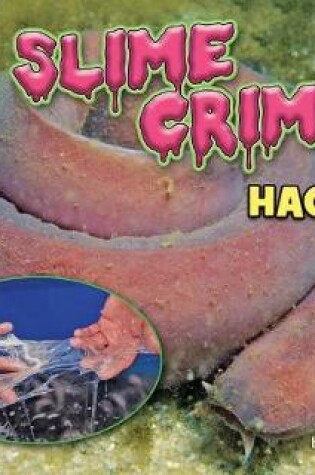 Cover of Slime Crimes