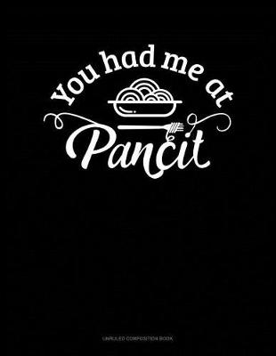 Cover of You Had Me at Pancit