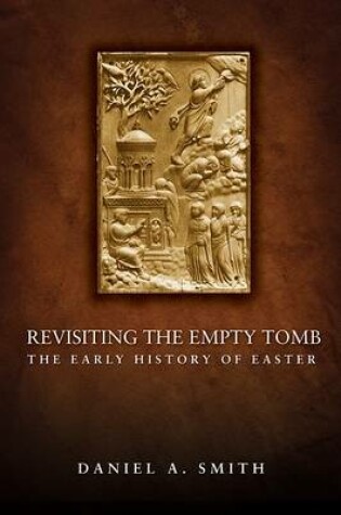 Cover of Revisiting the Empty Tomb