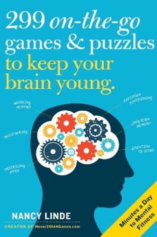 Cover of 299 On-the-Go Games & Puzzles to Keep Your Brain Young