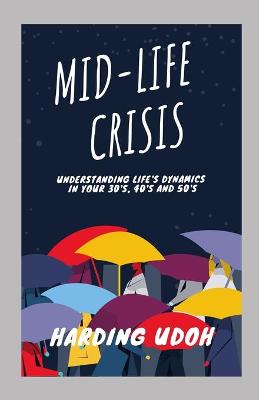 Book cover for Mid-Life Crisis