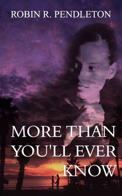 Book cover for More Than You'll Ever Know