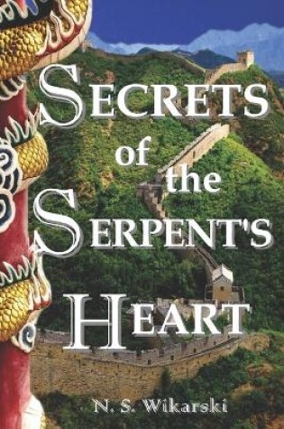 Cover of Secrets of the Serpent's Heart