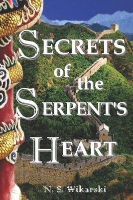 Book cover for Secrets of the Serpent's Heart