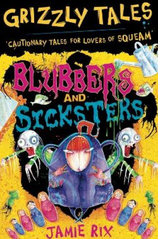 Cover of Blubbers and Sicksters