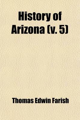 Book cover for History of Arizona (Volume 5)